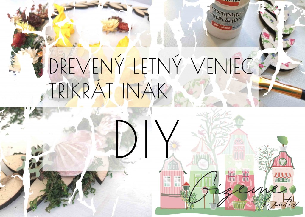 Drevený letný veniec trikrát inak DIY | GIZEME.SK