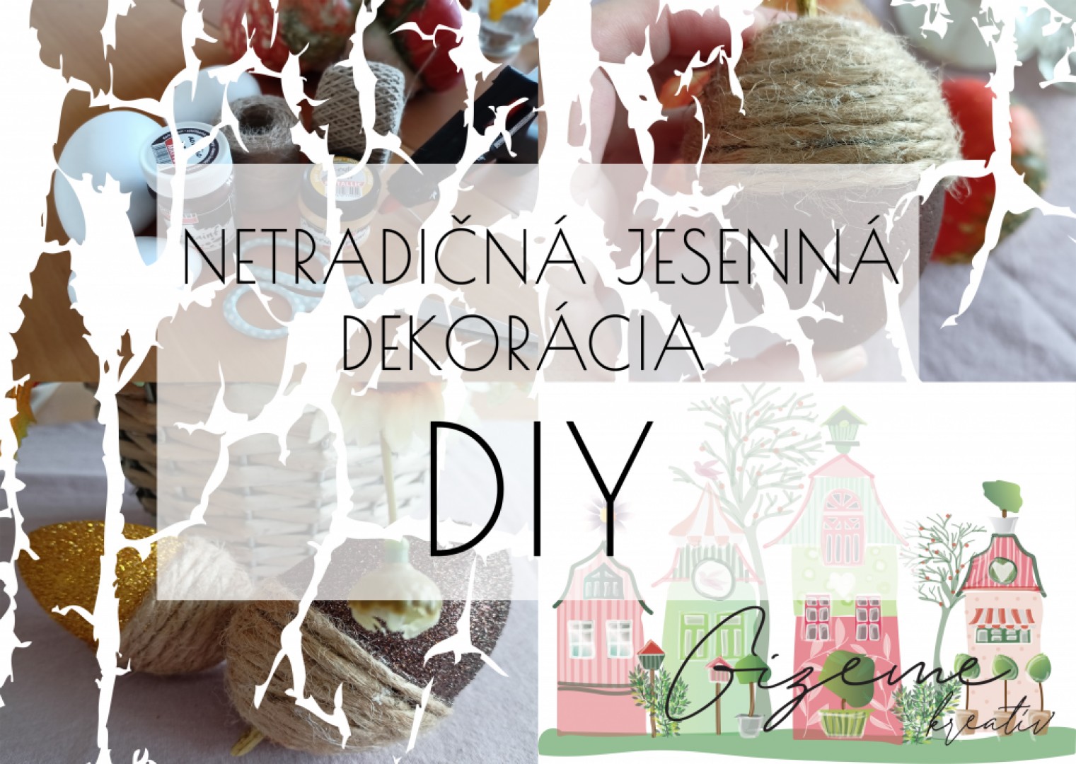 Netradičná jesenná dekorácia DIY | GIZEME.SK